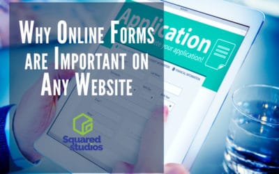 Why Online Forms are Important on Every Business Website